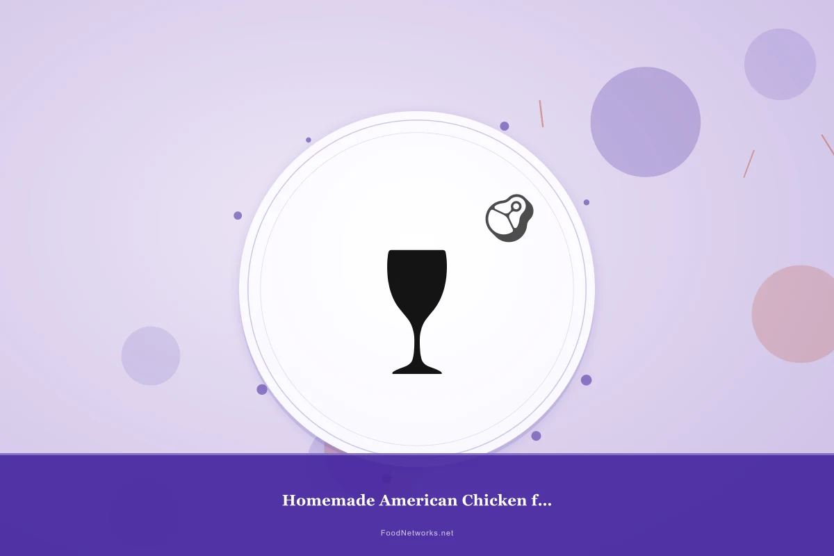 Why This Homemade American Chicken for a Party Recipe Works