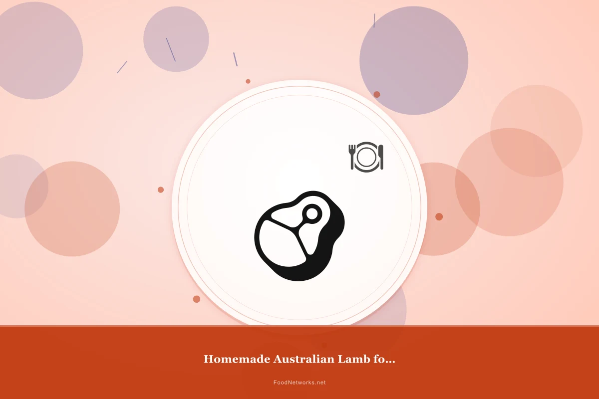 Why This Homemade Australian Lamb for Lunch Recipe Works