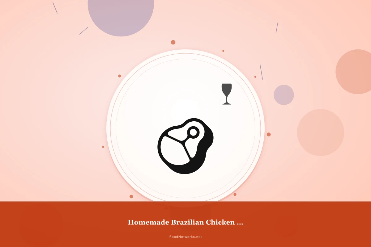 Why This Homemade Brazilian Chicken for Meal Prep Recipe Works