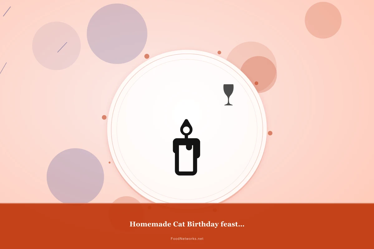 Why This Homemade Cat Birthday feast with Turkey Recipe Works