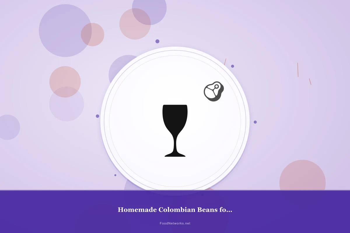 Why This Homemade Colombian Beans for Lunch Recipe Works