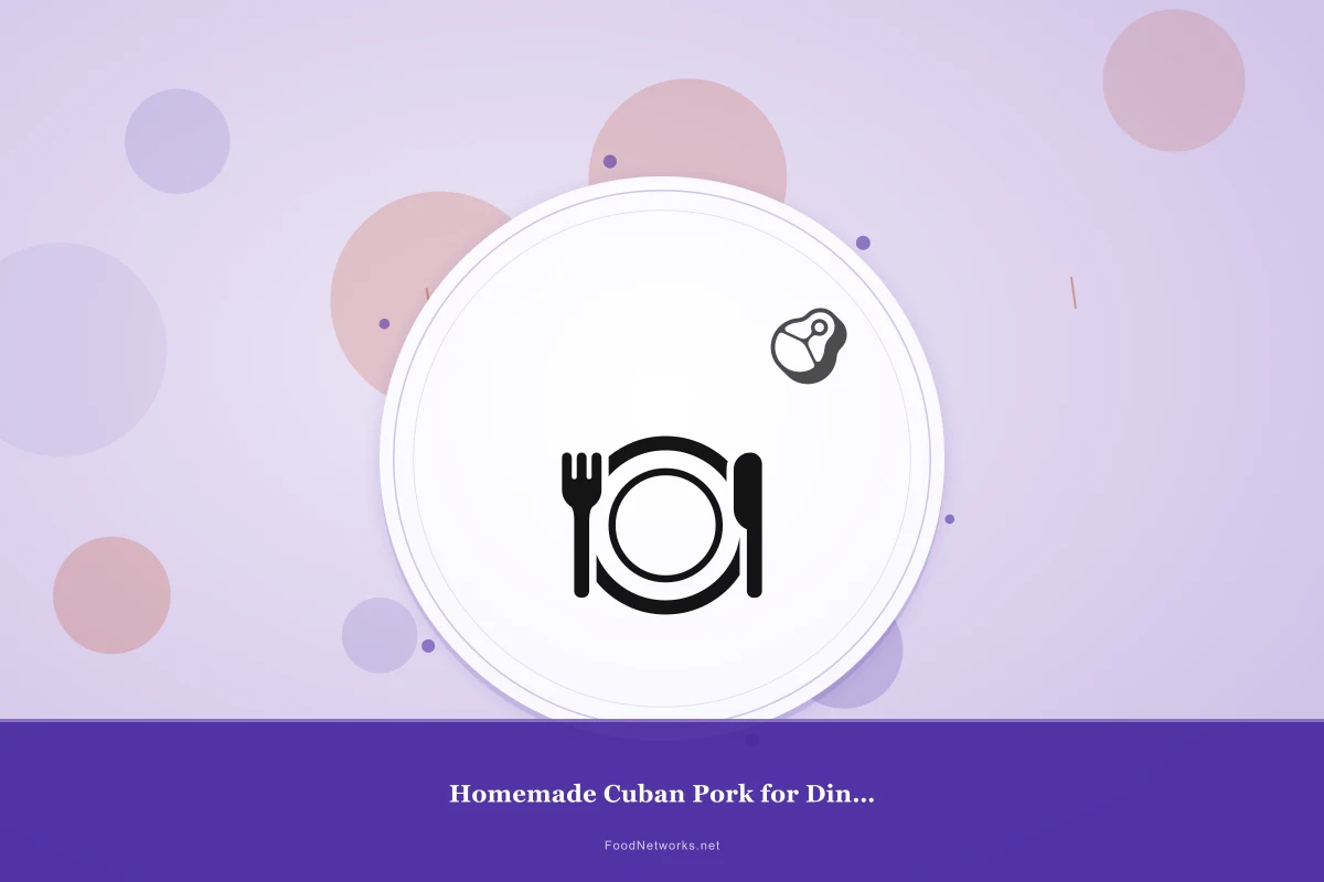 Why This Homemade Cuban Pork for Dinner Recipe Works