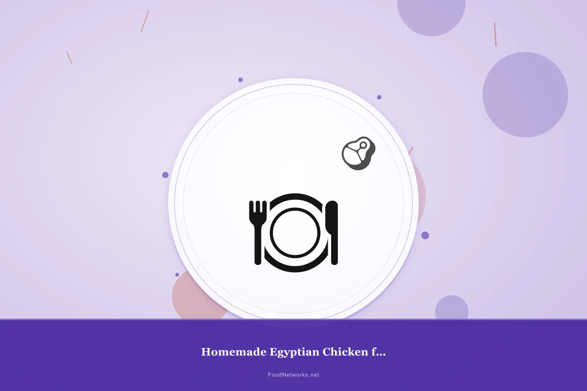 Why This Homemade Egyptian Chicken for Meal Prep Recipe Works
