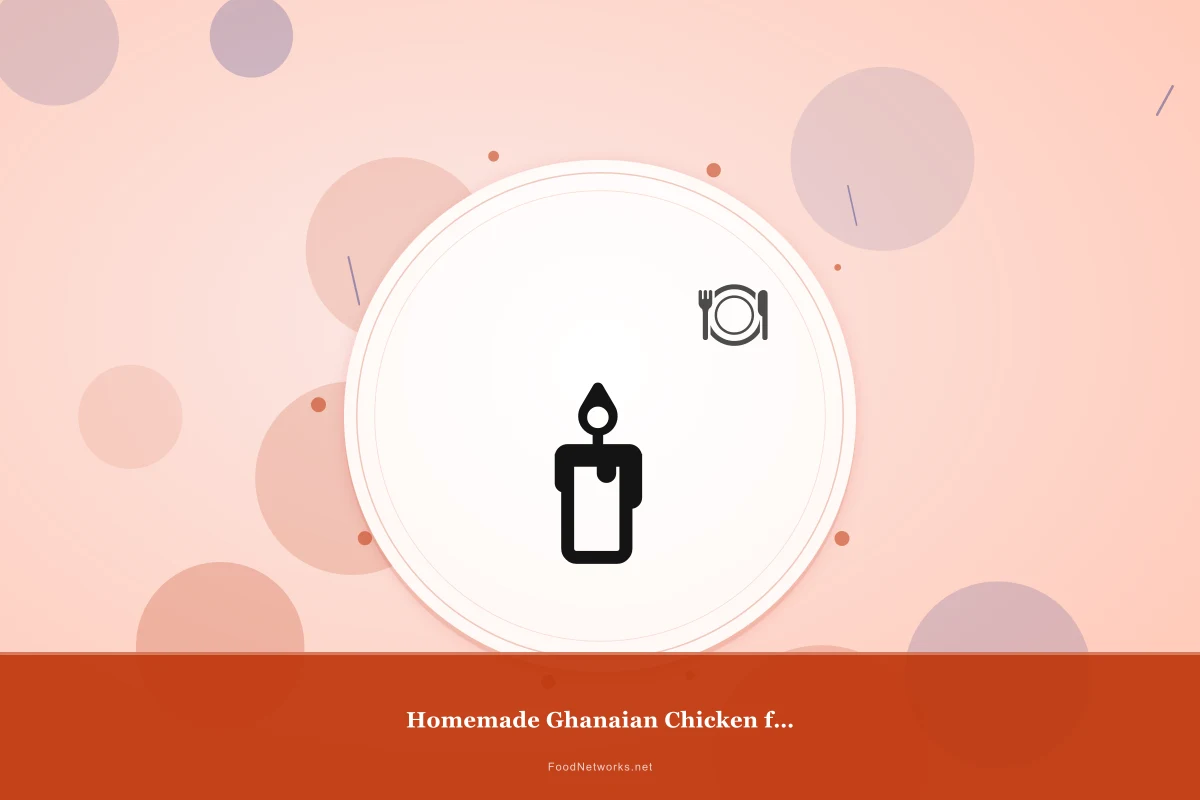Why This Homemade Ghanaian Chicken for Dinner Recipe Works