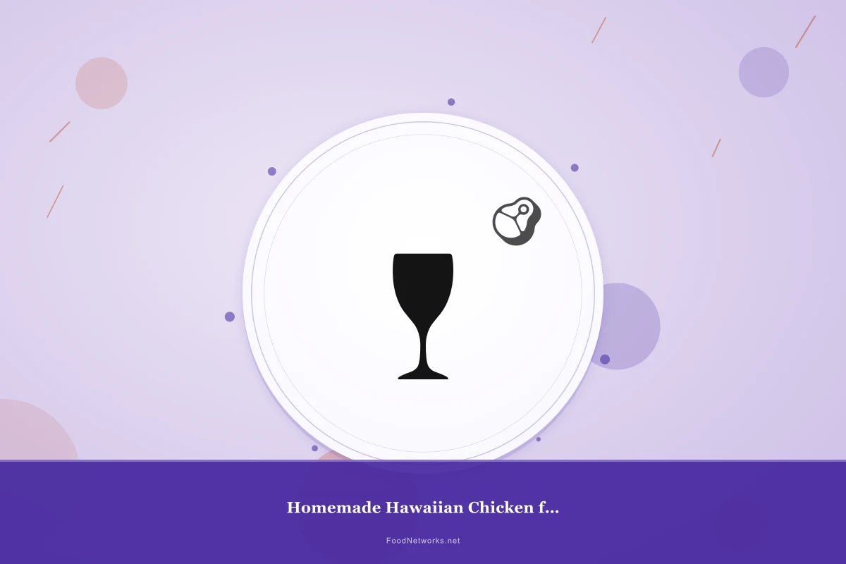 Why This Homemade Hawaiian Chicken for Lunch Recipe Works