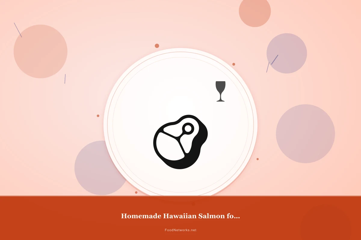 Why This Homemade Hawaiian Salmon for Lunch Recipe Works