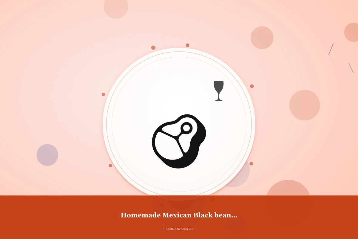 Why This Homemade Mexican Black beans for a Party Recipe Works