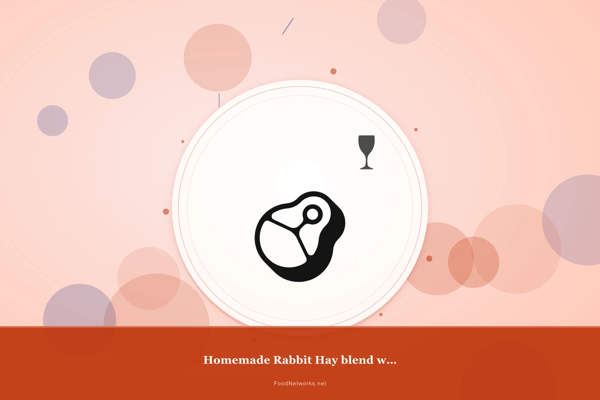 Why This Homemade Rabbit Hay blend with Occasional egg (rare) Recipe Works