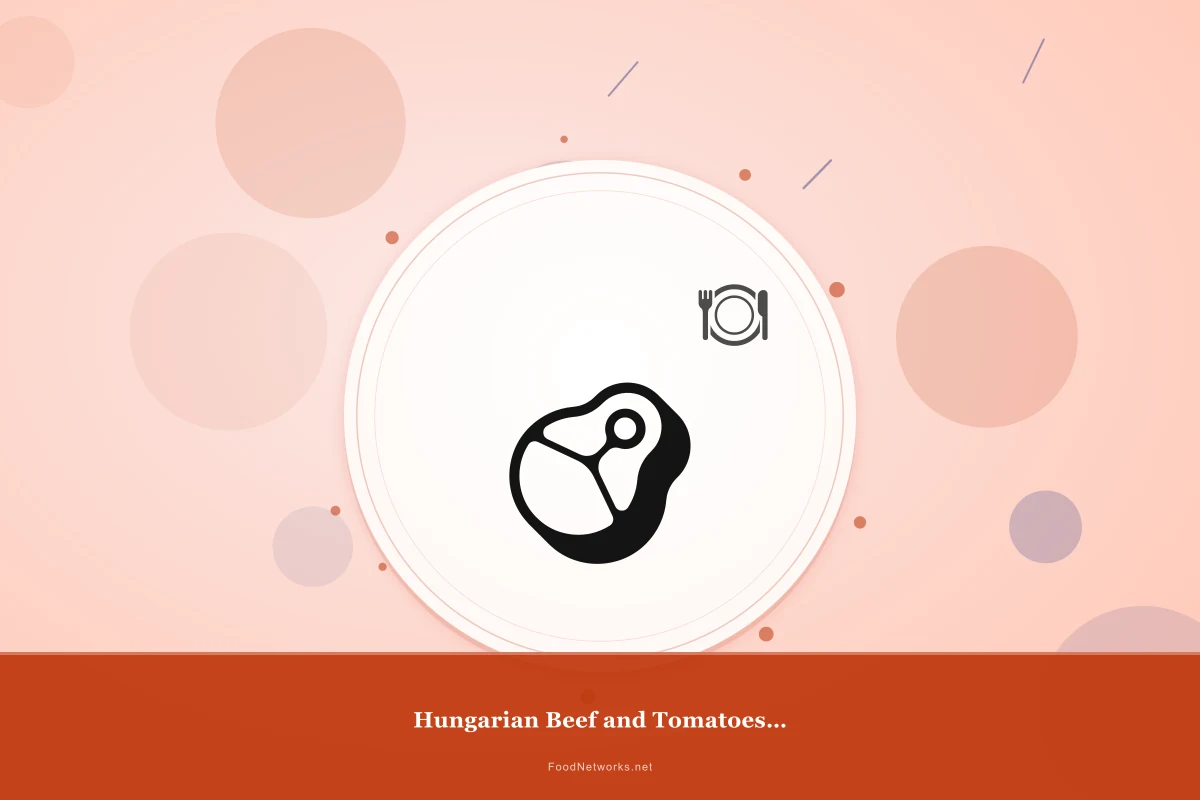 Why This Hungarian Beef and Tomatoes Stew Recipe Works