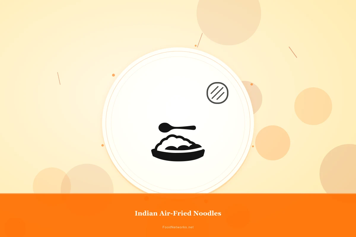 Why This Indian Air-Fried Noodles Recipe Works