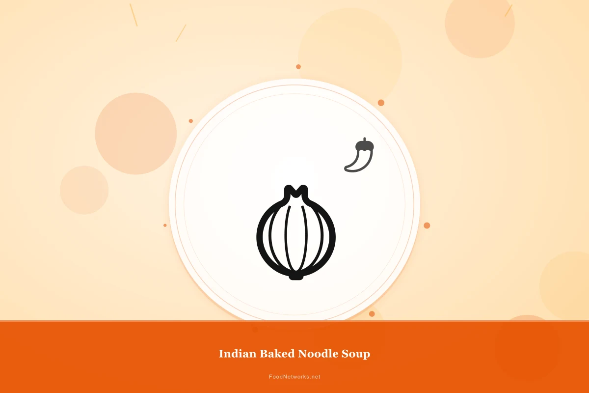 Why This Indian Baked Noodle Soup Recipe Works