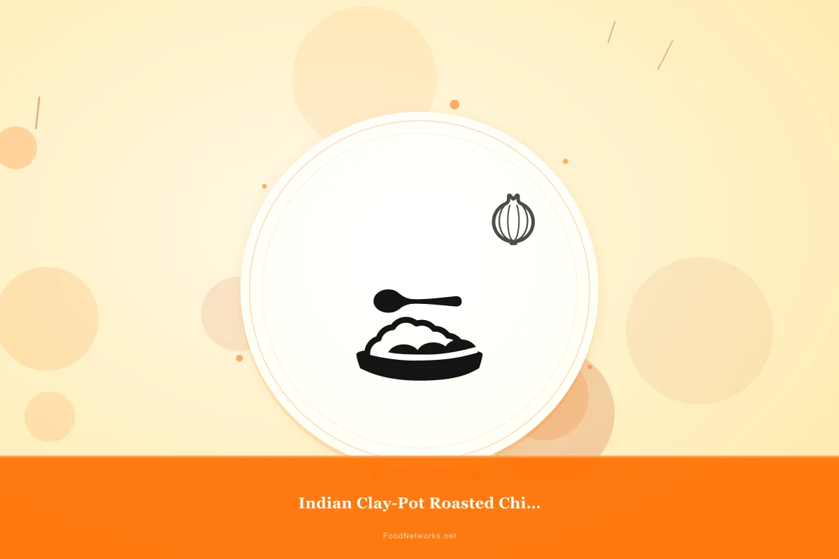 Why This Indian Clay-Pot Roasted Chicken Recipe Works