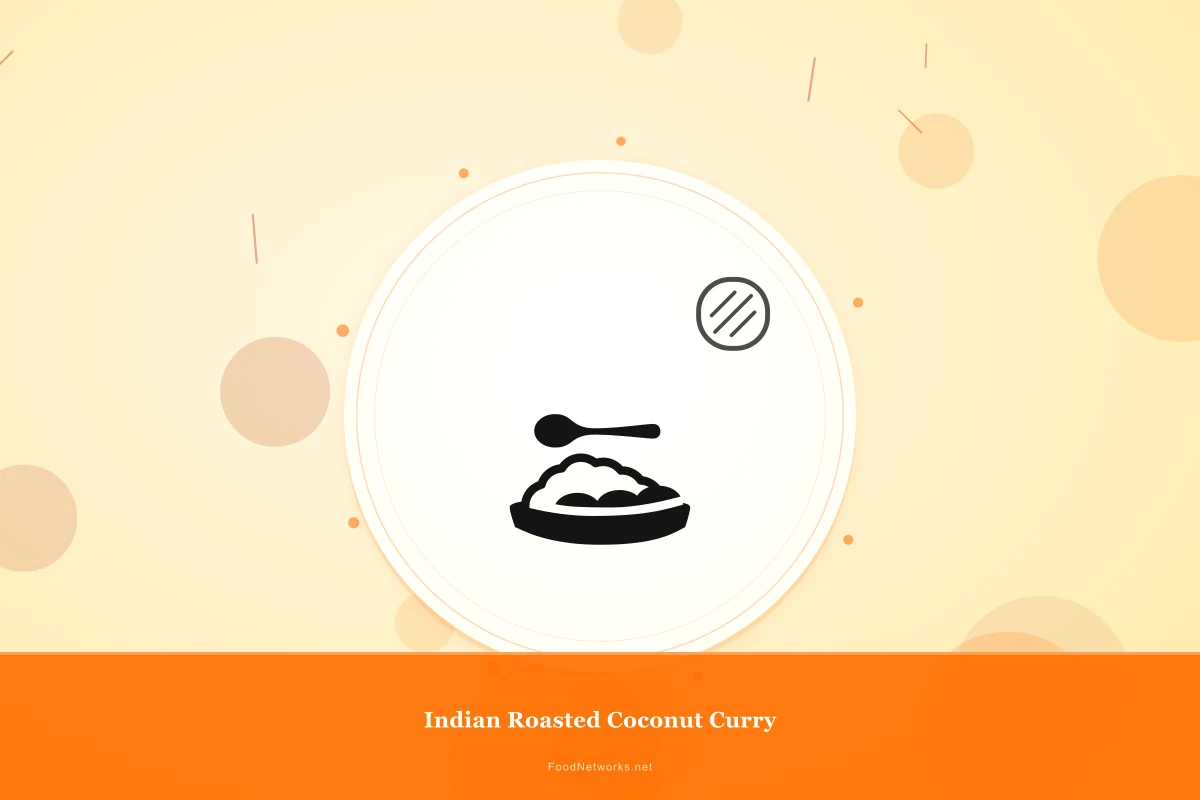 Why This Indian Roasted Coconut Curry Recipe Works