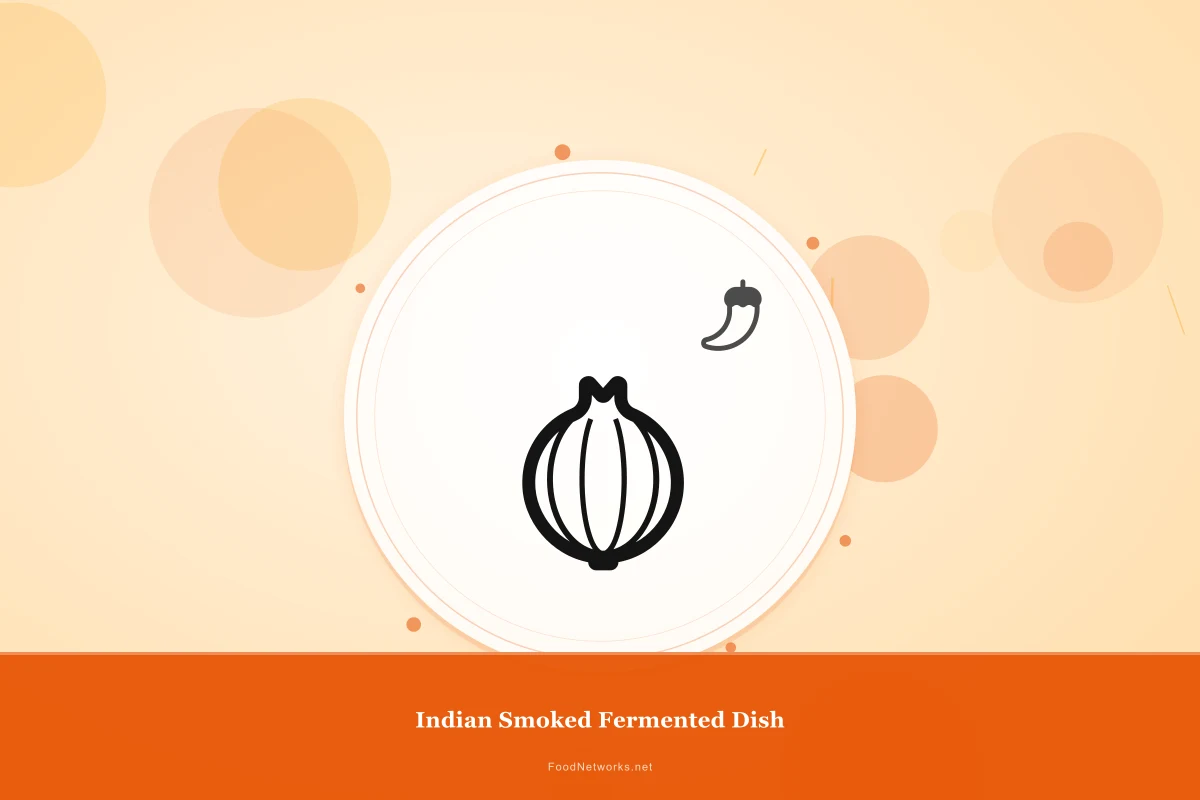 Why This Indian Smoked Fermented Dish Recipe Works