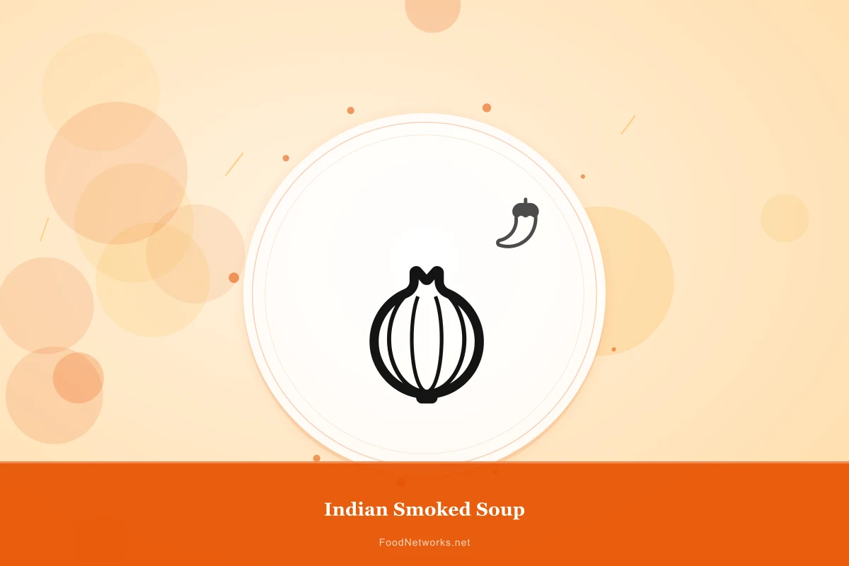 Why This Indian Smoked Soup Recipe Works