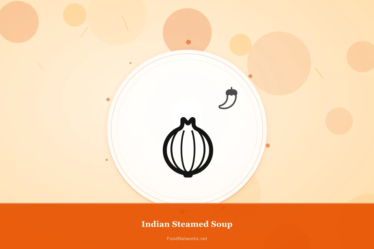 Why This Indian Steamed Soup Recipe Works
