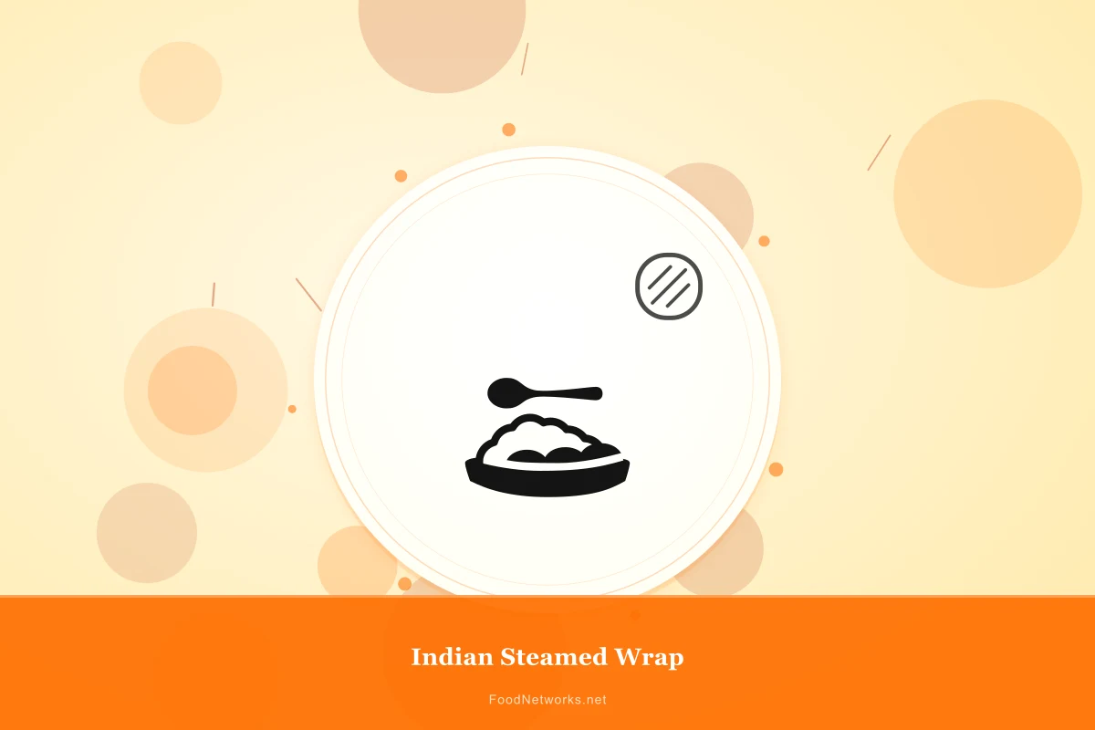 Why This Indian Steamed Wrap Recipe Works