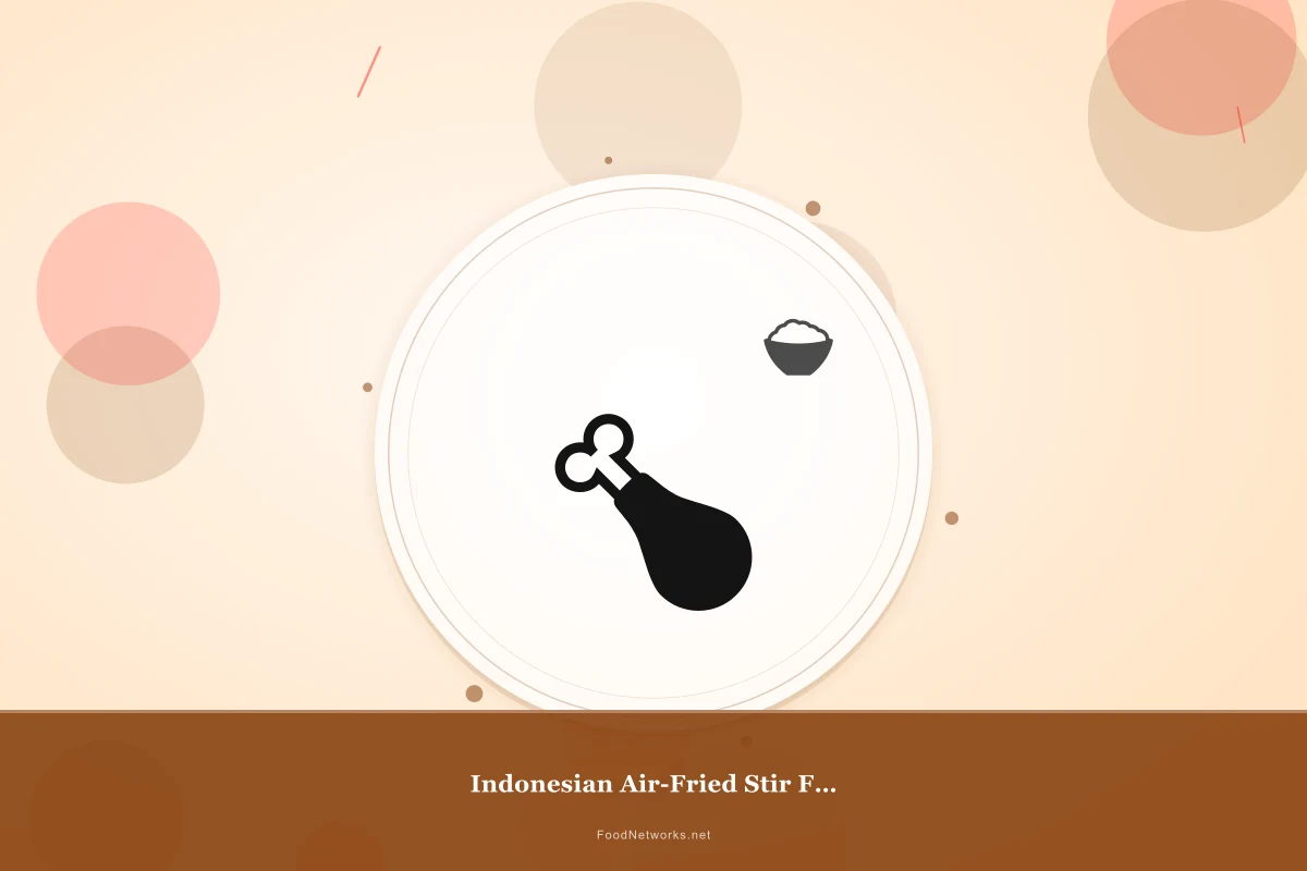 Why This Indonesian Air-Fried Stir Fry Recipe Works