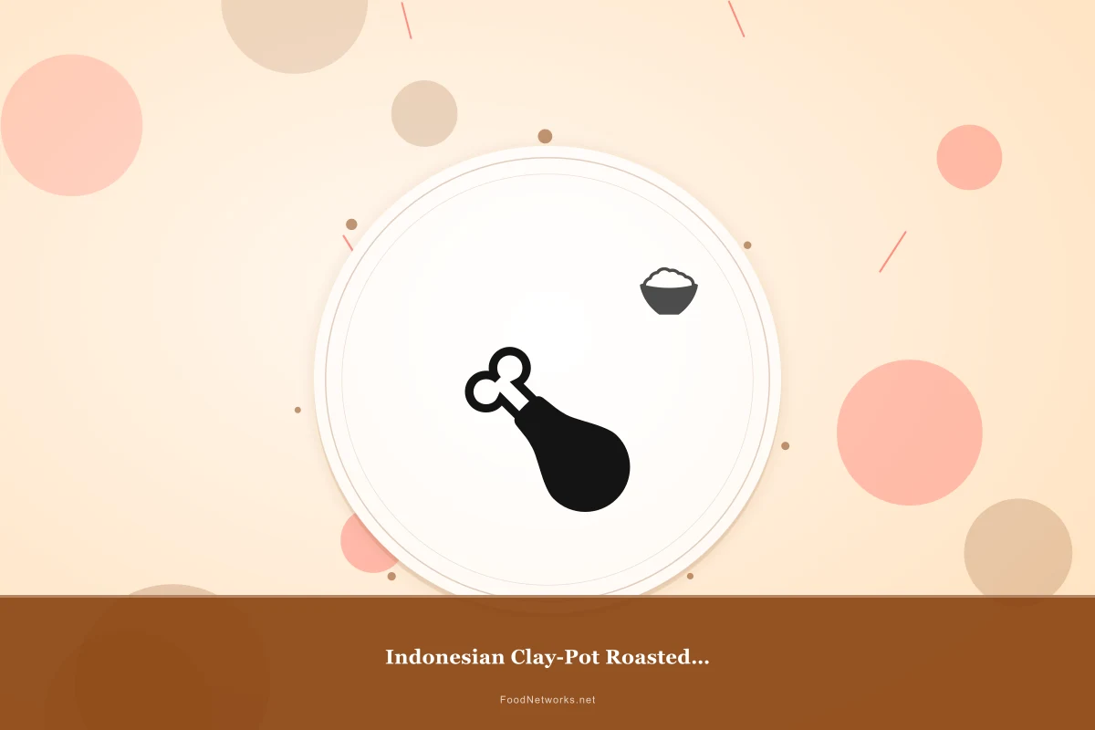 Why This Indonesian Clay-Pot Roasted Chicken Recipe Works