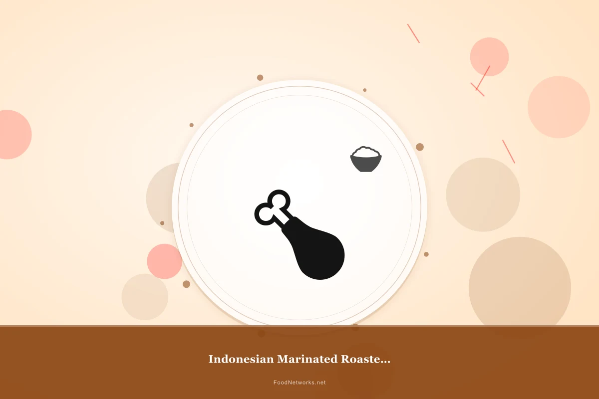 Why This Indonesian Marinated Roasted Chicken Recipe Works