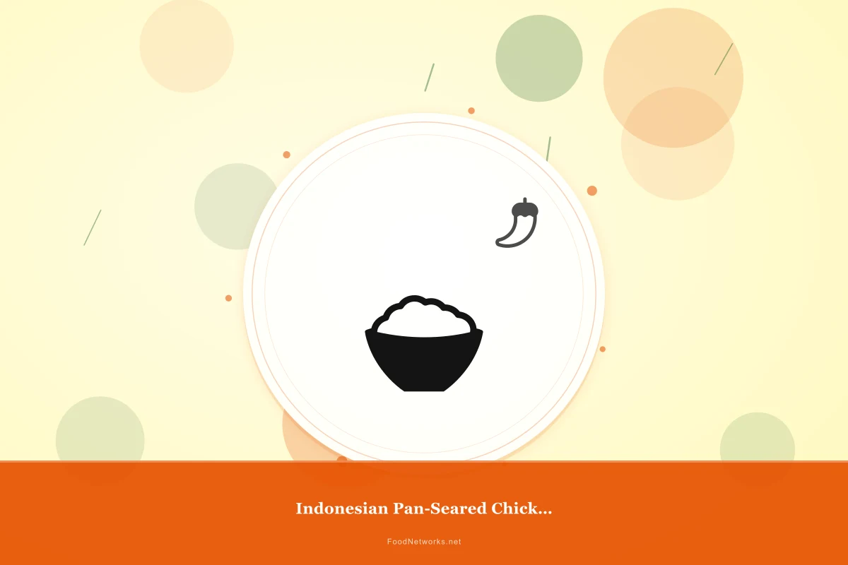 Why This Indonesian Pan-Seared Chicken Dish Recipe Works