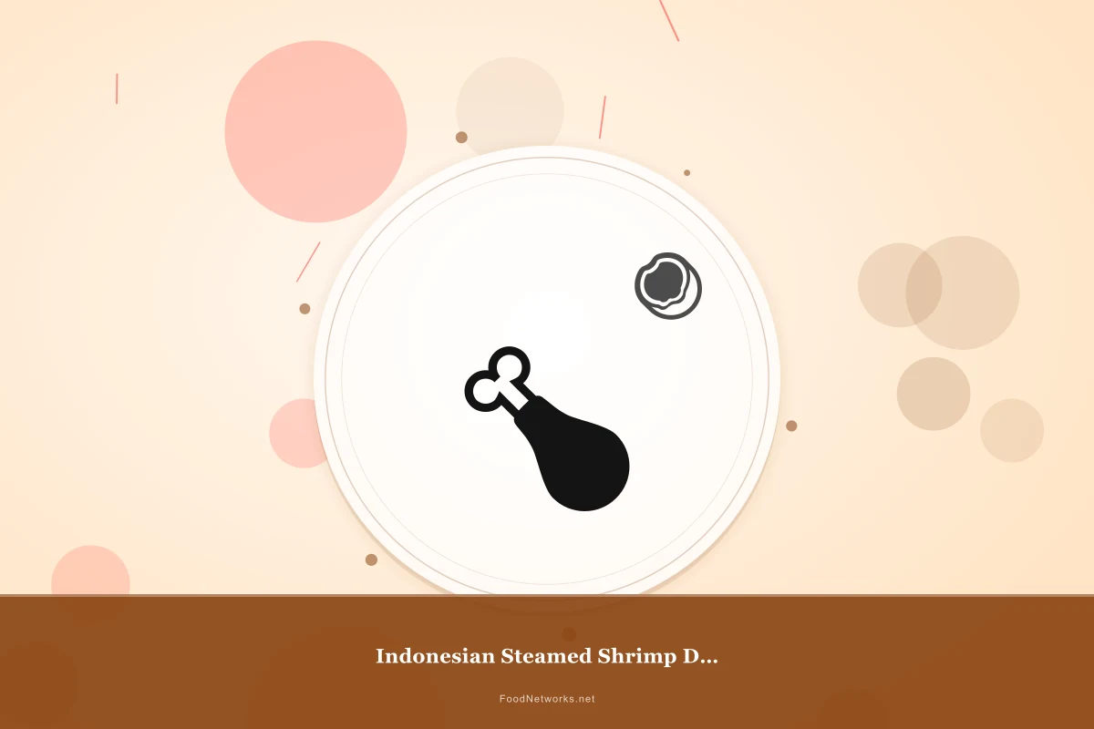Why This Indonesian Steamed Shrimp Dish Recipe Works