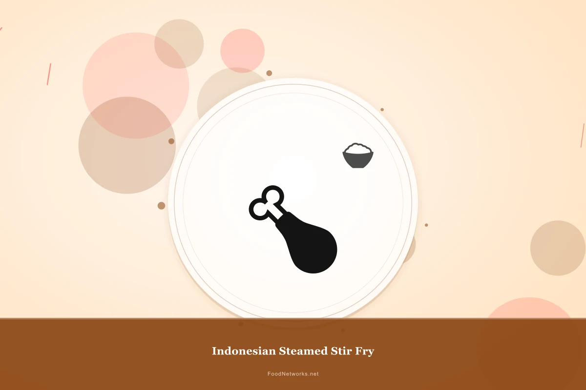 Why This Indonesian Steamed Stir Fry Recipe Works