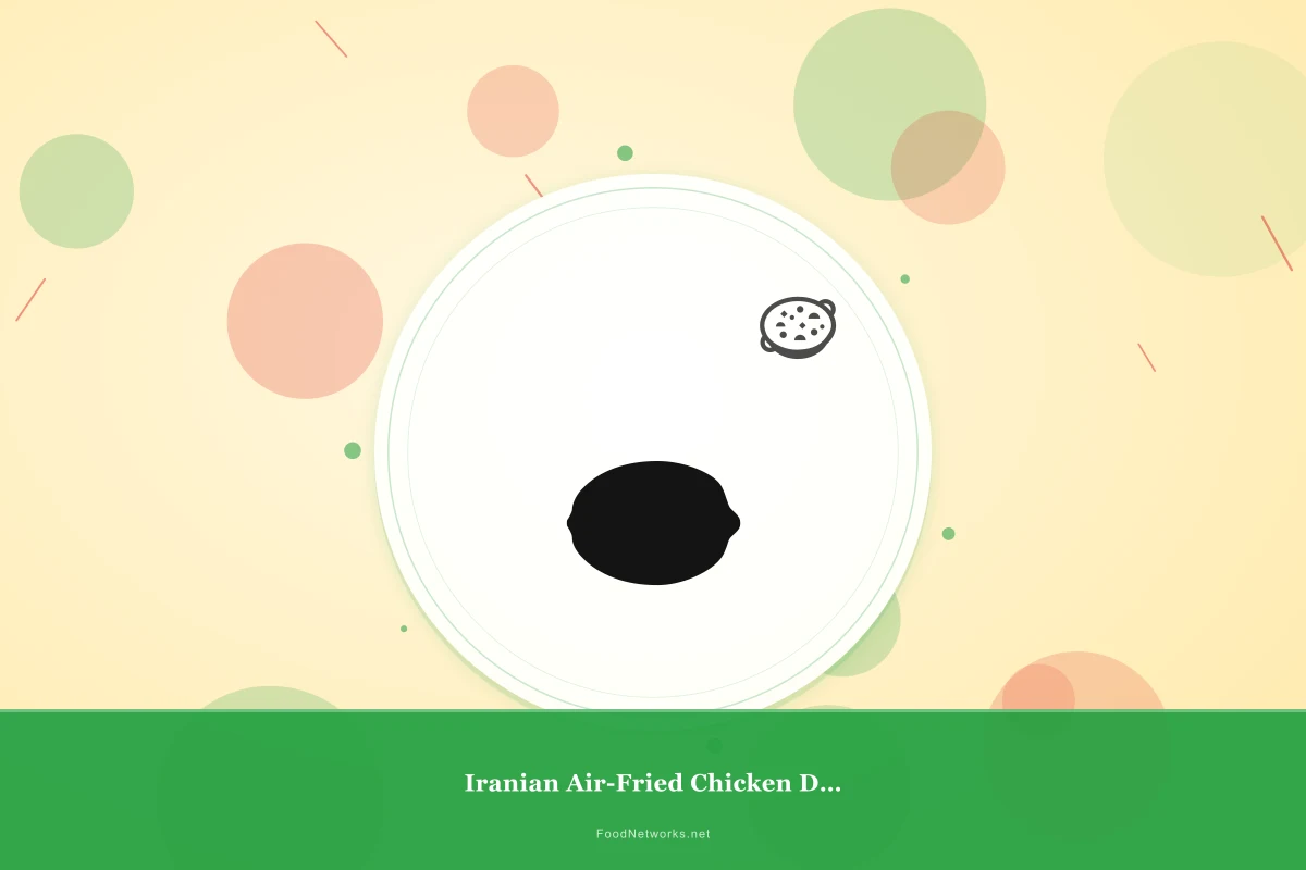 Why This Iranian Air-Fried Chicken Dish Recipe Works