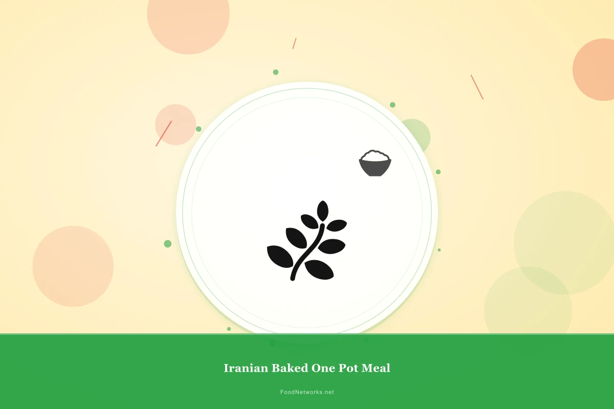 Why This Iranian Baked One Pot Meal Recipe Works