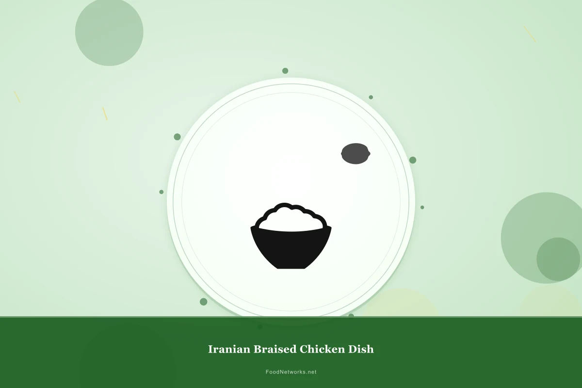 Why This Iranian Braised Chicken Dish Recipe Works