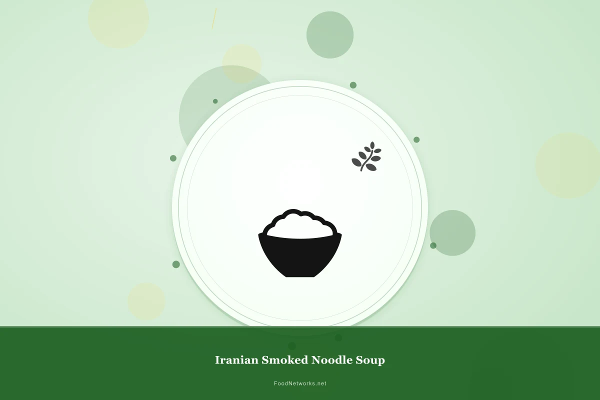 Why This Iranian Smoked Noodle Soup Recipe Works