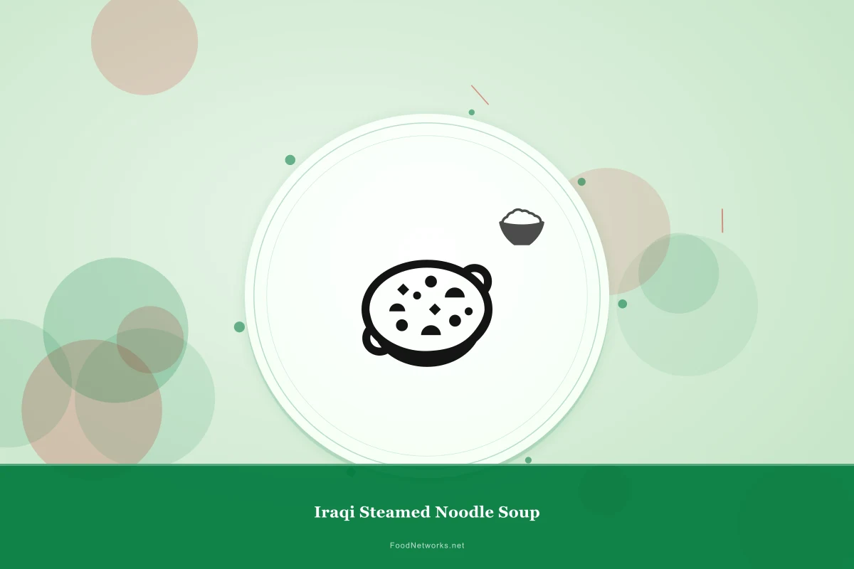 Why This Iraqi Steamed Noodle Soup Recipe Works