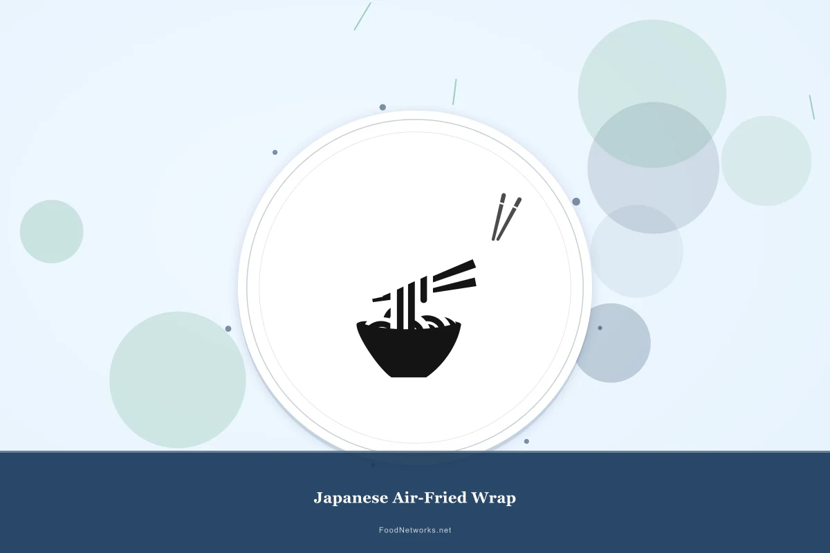 Why This Japanese Air-Fried Wrap Recipe Works