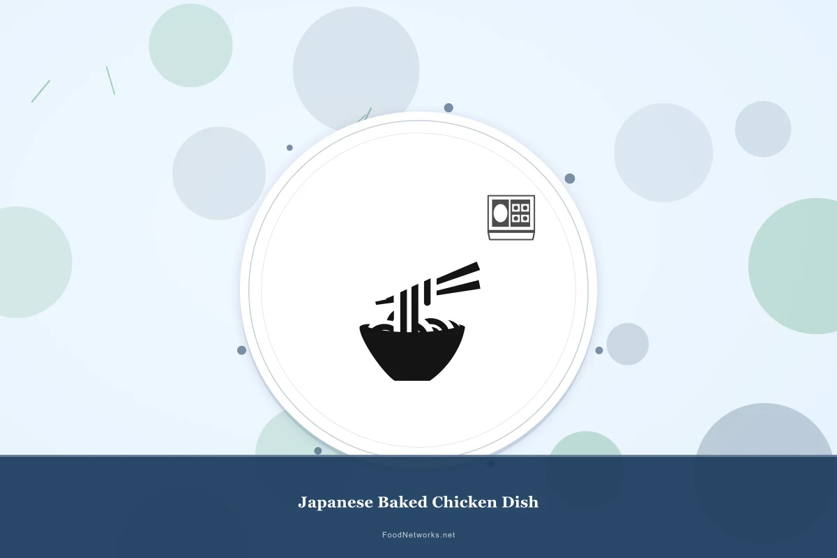 Why This Japanese Baked Chicken Dish Recipe Works