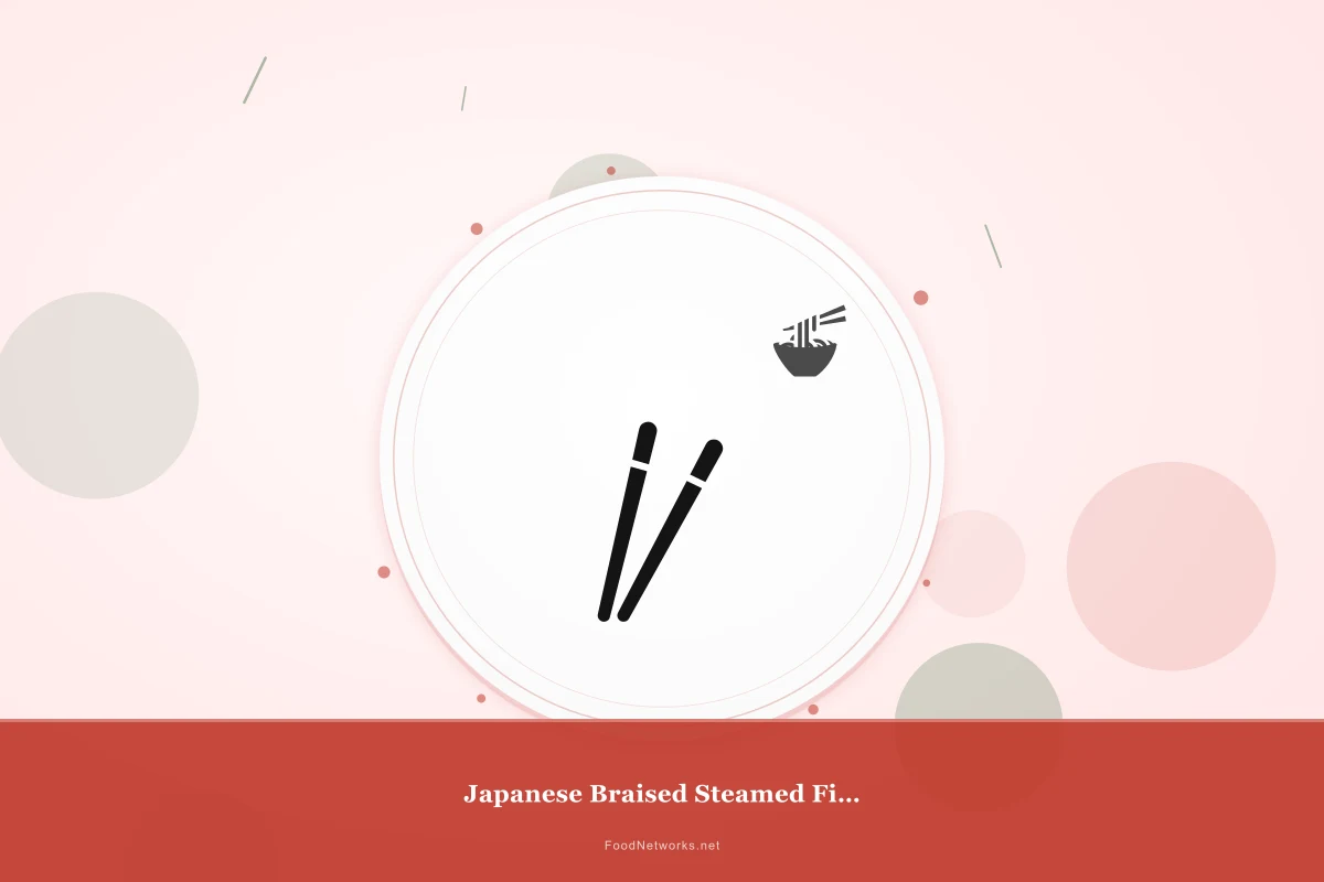 Why This Japanese Braised Steamed Fish Recipe Works