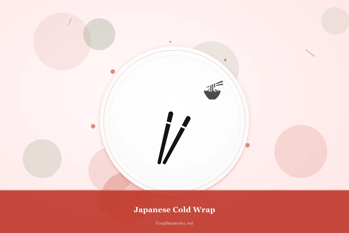 Why This Japanese Cold Wrap Recipe Works