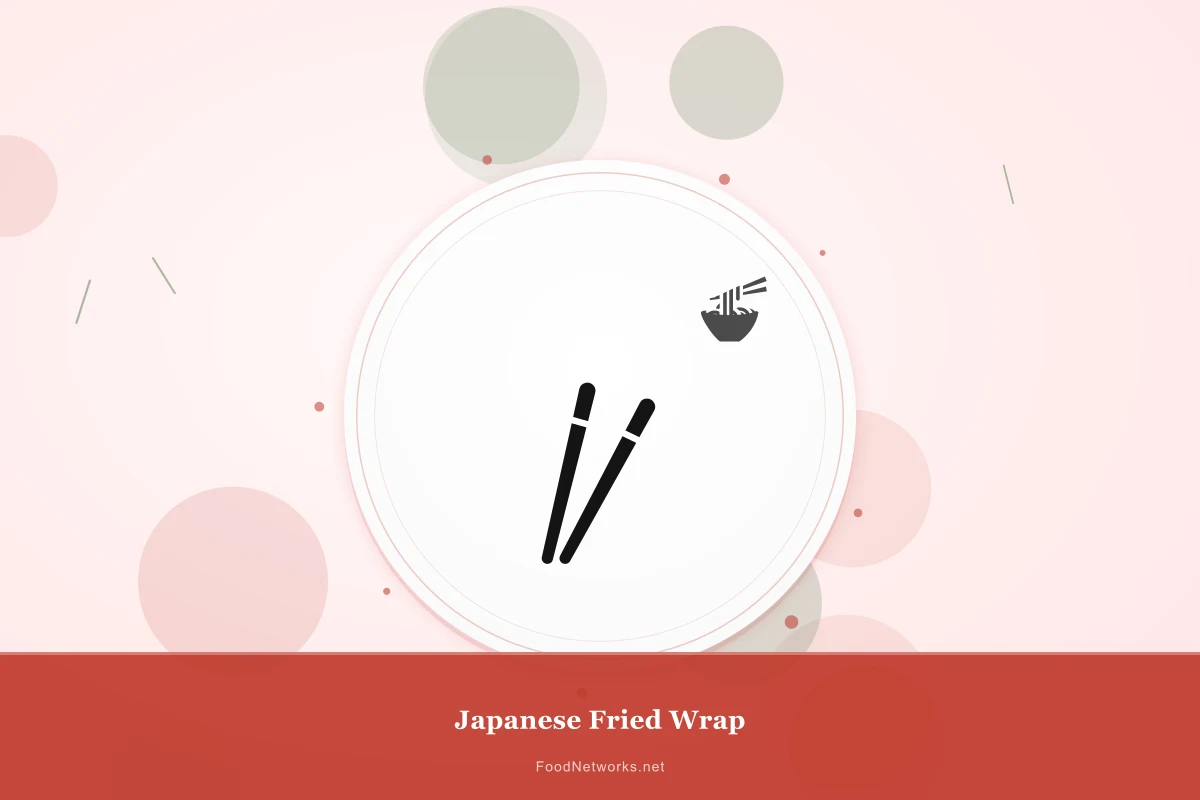 Why This Japanese Fried Wrap Recipe Works