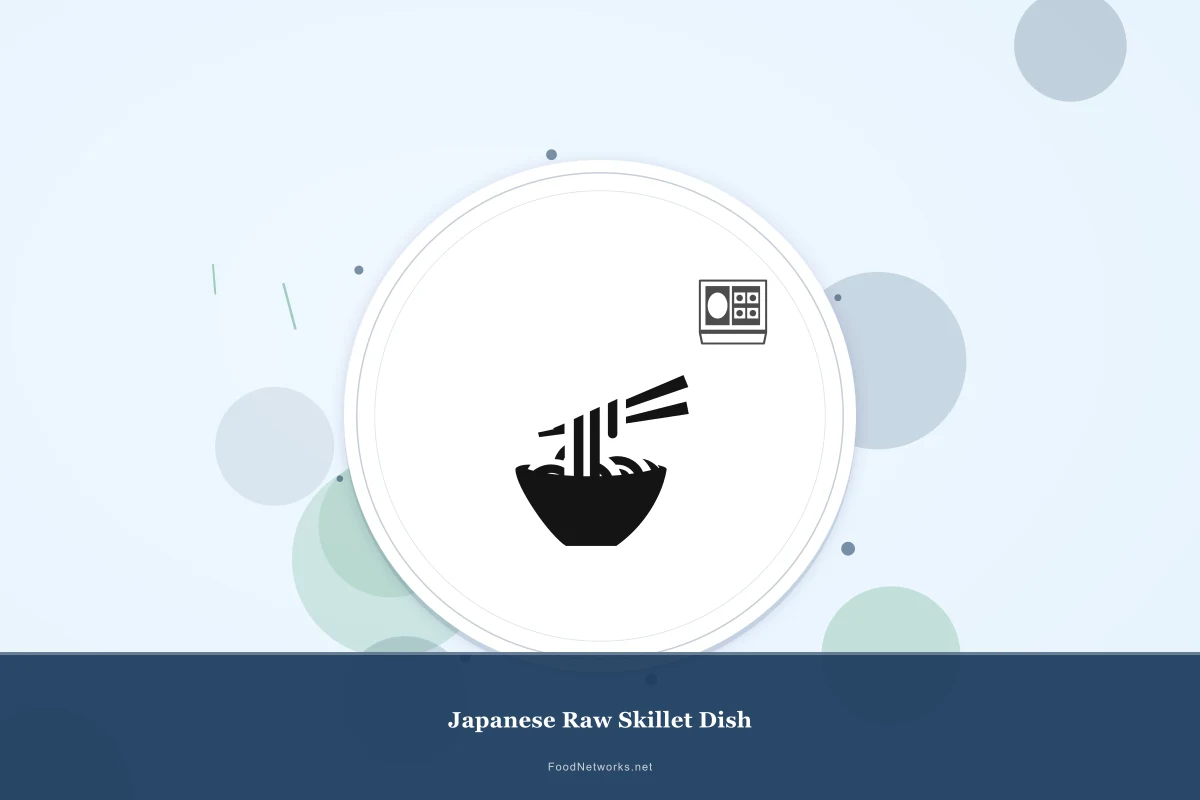 Why This Japanese Raw Skillet Dish Recipe Works