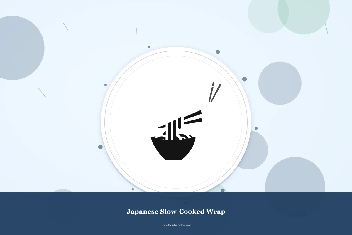 Why This Japanese Slow-Cooked Wrap Recipe Works