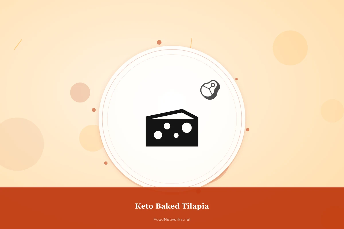 Why This Keto Baked Tilapia Recipe Works