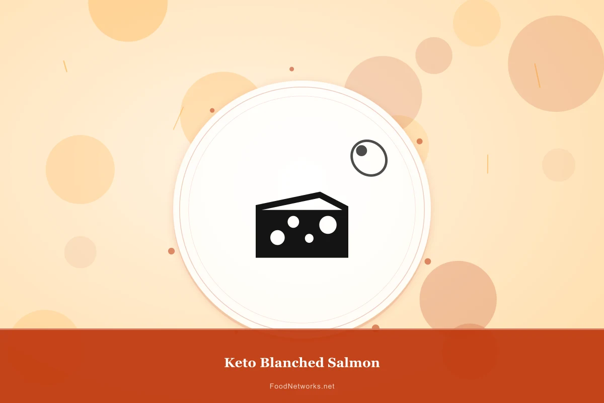 Why This Keto Blanched Salmon Recipe Works