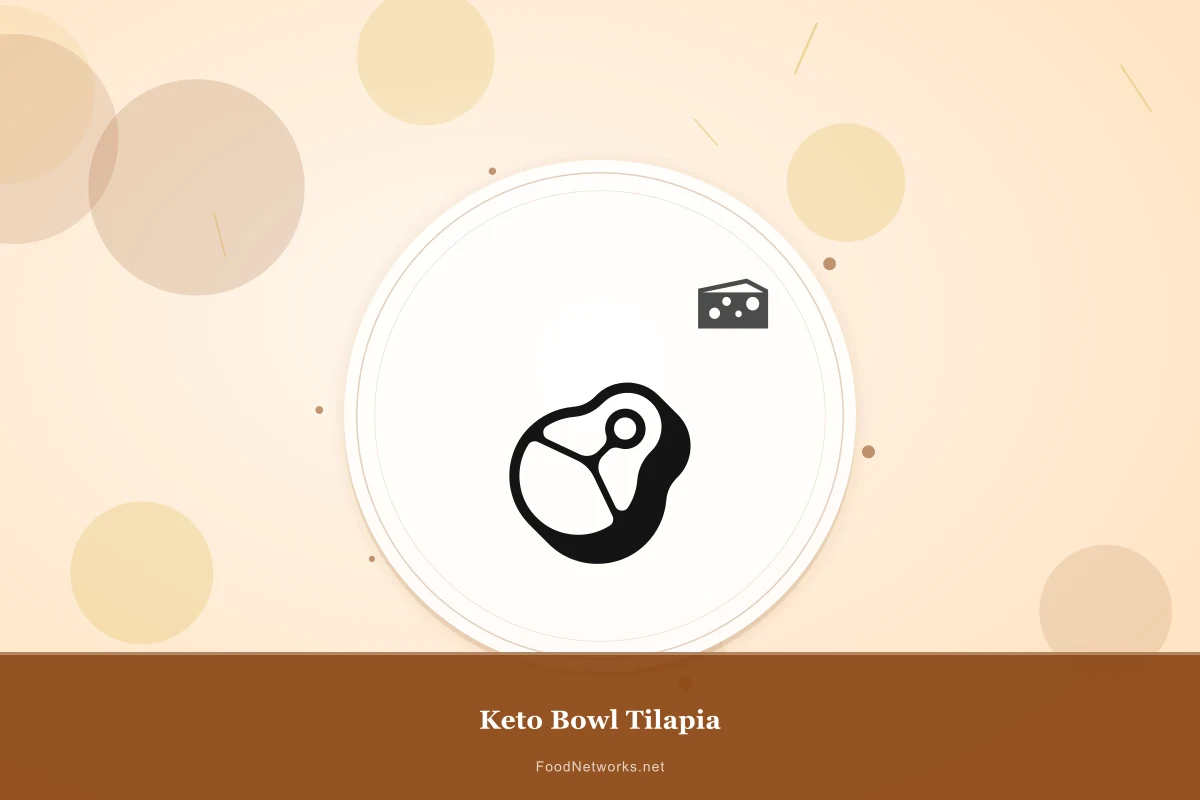 Why This Keto Bowl Tilapia Recipe Works