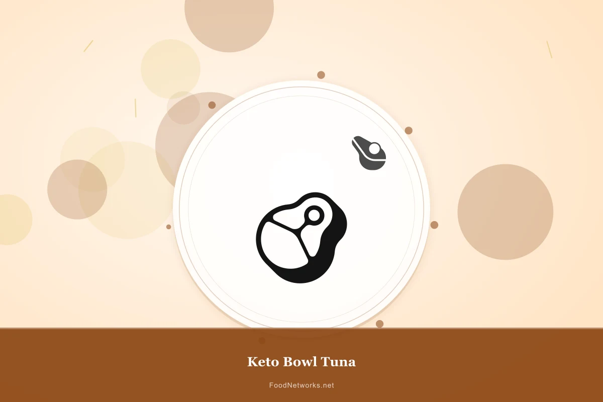 Why This Keto Bowl Tuna Recipe Works