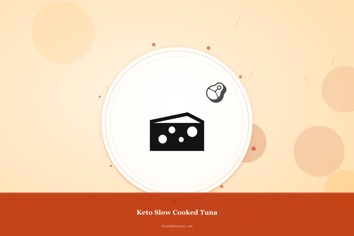 Why This Keto Slow Cooked Tuna Recipe Works