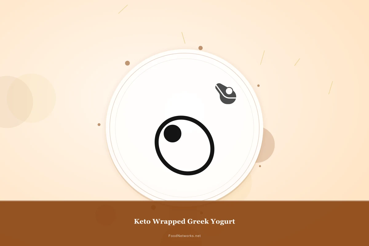 Why This Keto Wrapped Greek Yogurt Recipe Works