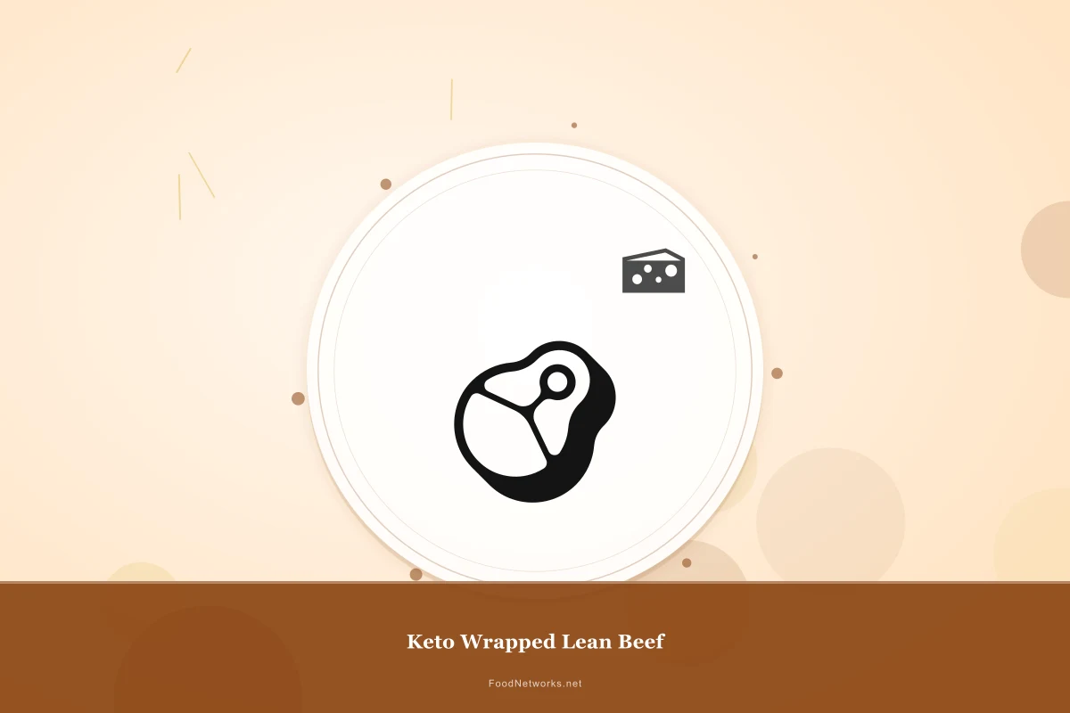 Why This Keto Wrapped Lean Beef Recipe Works