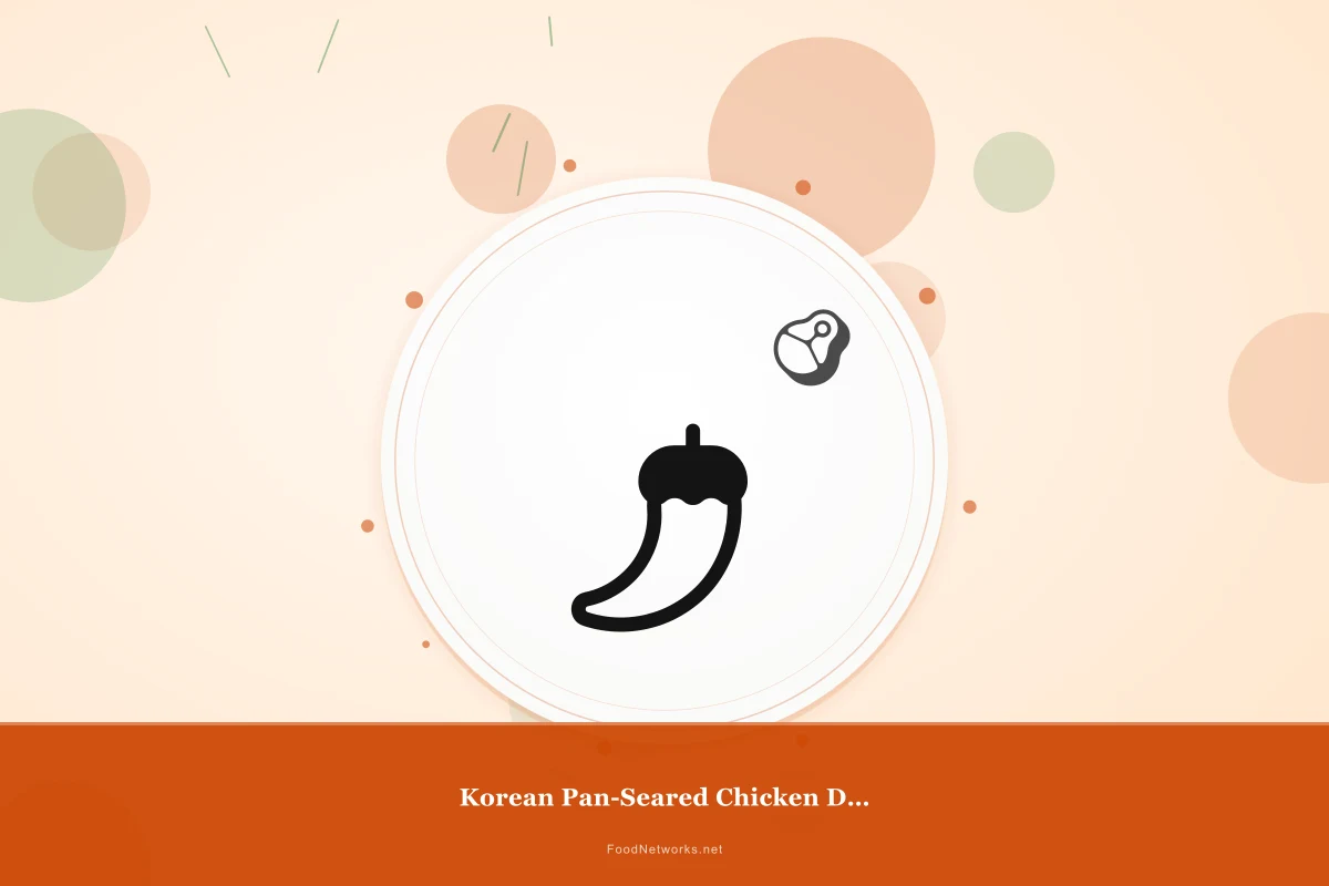 Why This Korean Pan-Seared Chicken Dish Recipe Works