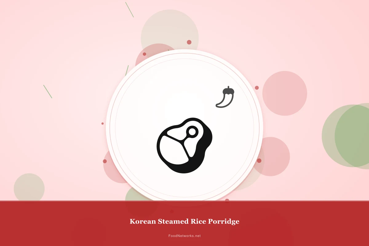 Why This Korean Steamed Rice Porridge Recipe Works