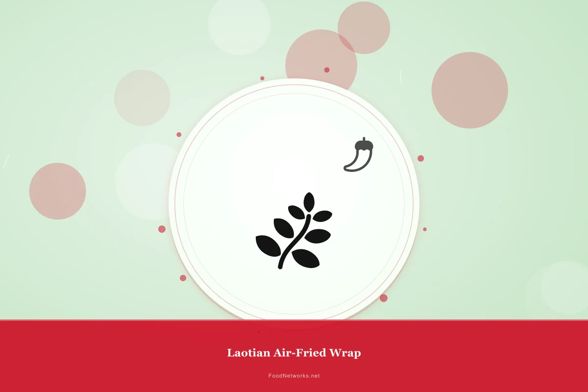 Why This Laotian Air-Fried Wrap Recipe Works
