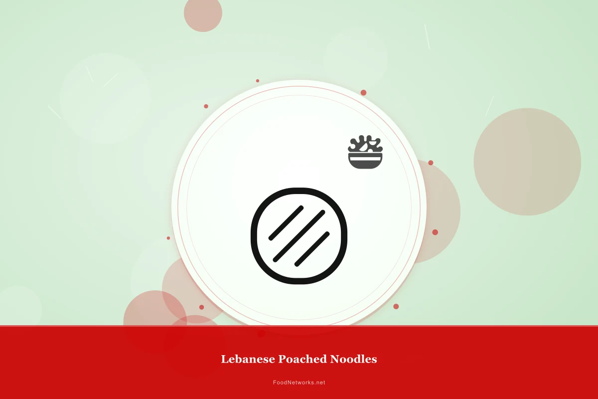 Why This Lebanese Poached Noodles Recipe Works
